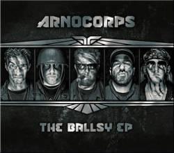 Arnocorps : The Ballsy EP